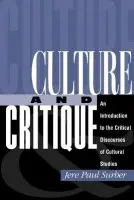 Culture And Critique - Surber, Jere Paul