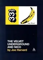 Velvet Underground's The Velvet Underground and Nico - Harvard, Joe