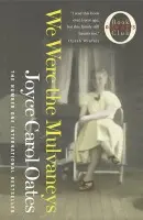WE WERE MULVANEYS PB - Joyce Carol Oatesová