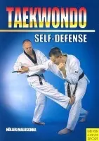 Taekwondo - Self-Defense - Hoeller, Juergen