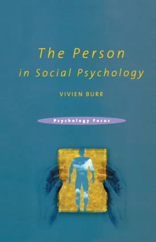 Person in Social Psychology - Burr, Vivien
