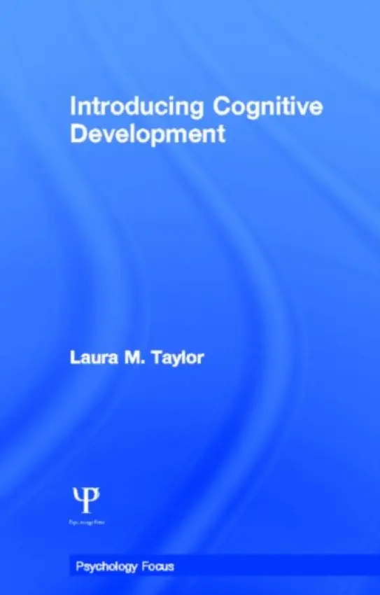 Introducing Cognitive Development - Taylor, Laura