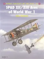SPAD XII/XIII Aces of World War 1 - Guttman, Jon