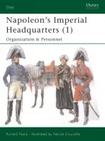 Napoleon's Imperial Headquarters - Pawly, Ronald