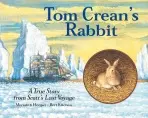 Tom Crean's Rabbit - Meredith Hooper