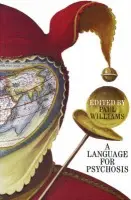 Language for Psychosis