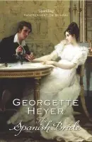 Spanish Bride - Heyer, Georgette