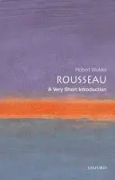 Rousseau - Wokler, Robert (, formerly Senior Lecturer in Political Science, Yale University)