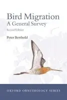 Bird Migration - Berthold, Peter (, Max-Planck Institute for Ornithology, Germany)