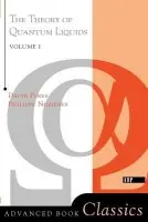 Theory Of Quantum Liquids - Pines, David