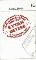 International Immigration Policy - Meyers, Eytan