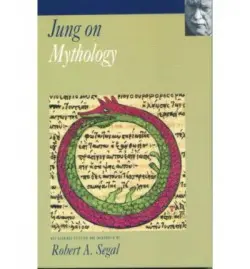 Jung on Mythology - Jung, C. G.