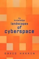 Knowledge Landscapes of Cyberspace - Hakken, David