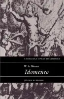 W. A. Mozart: Idomeneo - Rushton, Julian