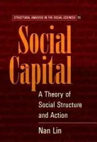 Social Capital - Lin, Nan (Duke University, North Carolina)