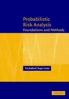 Probabilistic Risk Analysis - Bedford, Tim (Technische Universiteit Delft, The Netherlands) a Cooke, Roger (Technische Universiteit Delft, The Netherlands)