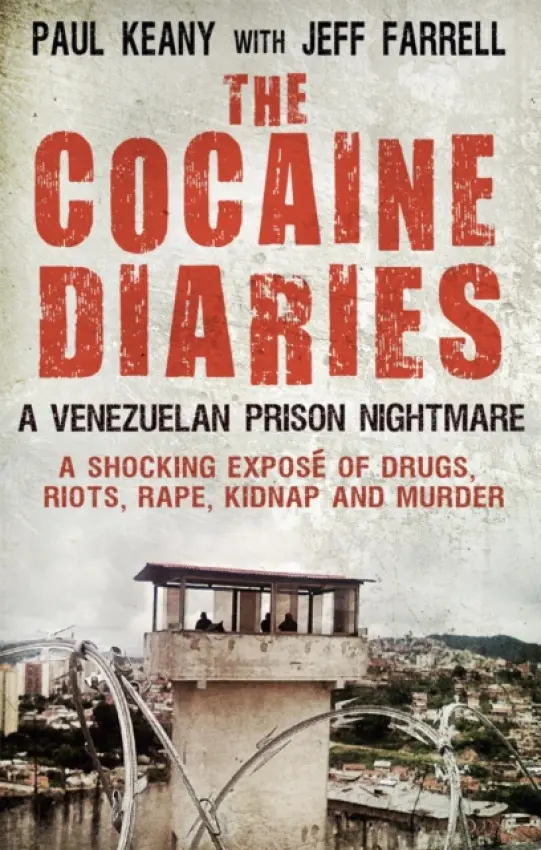 Cocaine Diaries - Farrell, Jeff a Keany, Paul