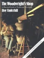 Woodwright's Shop - Underhill, Roy