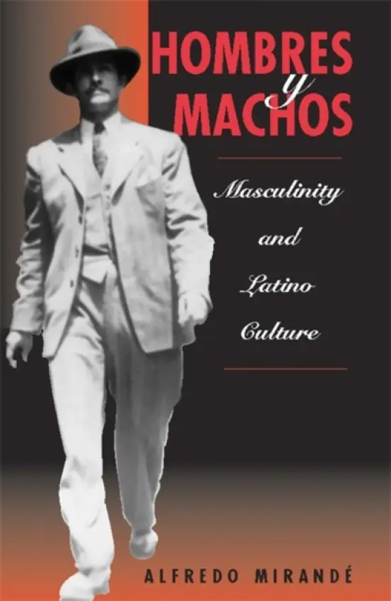 Hombres Y Machos - Mirande, Alfredo