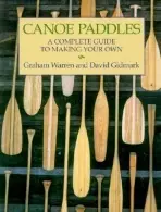 Canoe Paddles - Warren, Graham a Gidmark, David