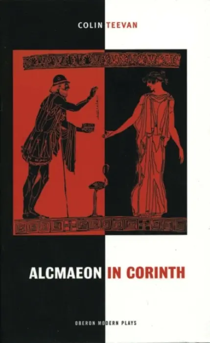 Alcmaeon in Corinth - Teevan, Colin (Author)