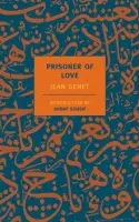 Prisoner Of Love - Genet, Jean