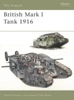 British Mark I Tank 1916 - Fletcher, David