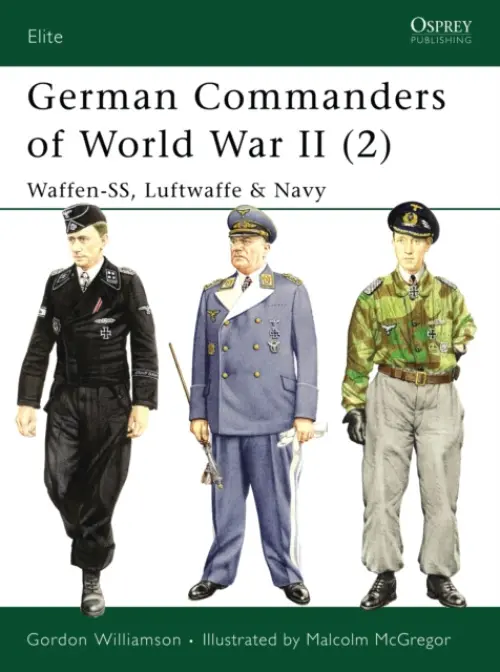 German Commanders of World War II (2) - Williamson, Gordon