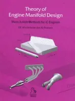 Theory of Engine Manifold Design - Winterbone, Desmond E. (UMIST, Manchester, UK) a Pearson, Richard J. (University of Liverpool, UK)