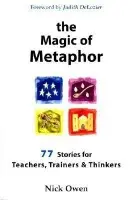 Magic of Metaphor - Owen, Nick