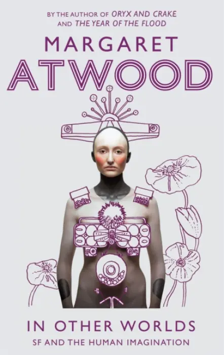 In Other Worlds - Margaret Atwoodová