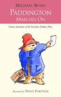 Paddington Marches On - Michael Bond