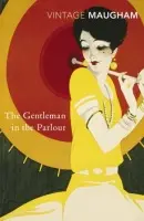 Gentleman In The Parlour - Maugham, W. Somerset