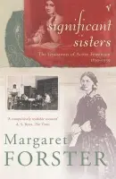 Significant Sisters - Forster, Margaret
