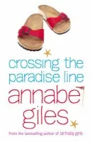 Crossing the Paradise Line - Giles, Annabel