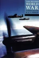 Second World War - Parker, R. A. C. (, Queen's College, Oxford)