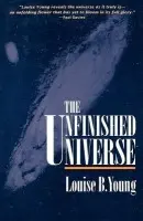Unfinished Universe - Young, Louise B.
