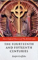 Fourteenth and Fifteenth Centuries