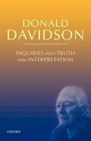 Inquiries into Truth and Interpretation - Davidson, Donald (, University of California, Berkeley)