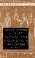 Representations of Early Byzantine Empresses - McClanan, A.