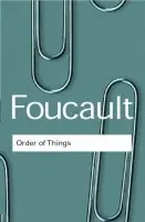 The Order of Things - Michel Foucault