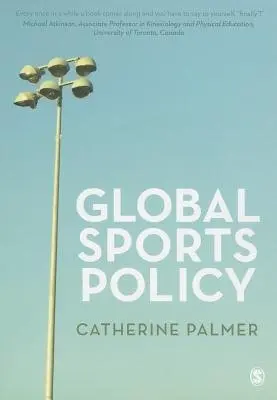 Global Sports Policy - Palmer, Catherine