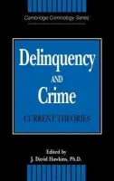 Delinquency and Crime
