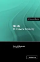 Dante: The Divine Comedy - Kirkpatrick, Robin (Robinson College, Cambridge)