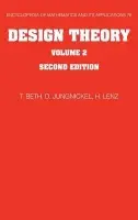 Design Theory: Volume 2 - Beth, Thomas (Universitat Fridericiana Karlsruhe, Germany) a Jungnickel, D. (Universitat Augsburg) a Lenz, H. (Freie Universitat Berlin)