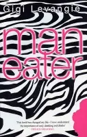 Maneater - Levangie, Gigi