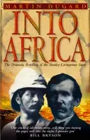 Into Africa - Dugard, Martin