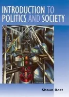 Introduction to Politics and Society - Best, Shaun