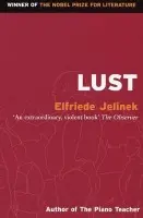 Lust - Jelinek, Elfriede