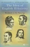 Idea of English Ethnicity - Young, Robert J. C. (Wadham College, Oxford, UK)